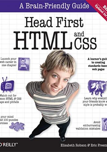 Head First HTML and CSS: A Learner's Guide to Creating Standards-Based Web Pages